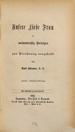 Unsere Liebe Frau in zweiunddreißig Vorträgen zur Verehrung vorgestellt