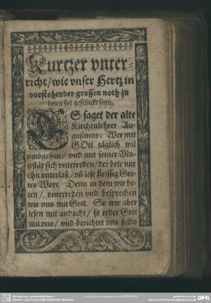 Kurtzer unterricht, wie unser Hertz in vorstehender grossen noth zu beten sol geschickt seyn