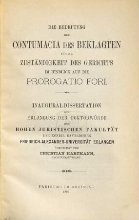 Die Bedeutung der Contumacia des Beklagten für die Zuständigkeit des Gerichts im Hinblick auf die Prorogatio Fori