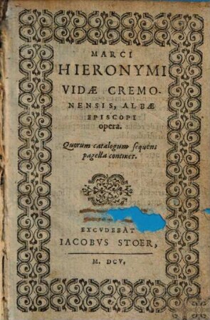 Marci Hieronymi Vidae Cremonensis, Albae Episcopi opera