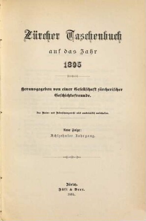 Zürcher Taschenbuch .... 1895 = N.F., Jg. 18