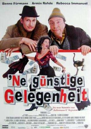 'ne günstige Gelegenheit