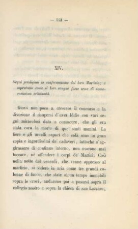 XIV. Segni prodigiosi in confermazione del loro martirio ...
