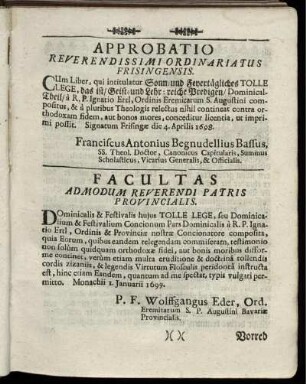 Approbatio Reverendissimi Ordinariatus Frisingensis / Facultas Admodum Reverendi Patris Provincialis