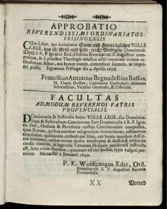 Approbatio Reverendissimi Ordinariatus Frisingensis / Facultas Admodum Reverendi Patris Provincialis
