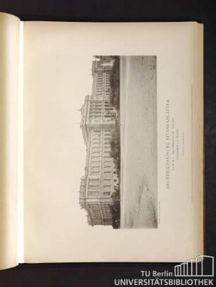Architektonische Studienblätter. Serie III, No. 73. Kaiser Wilhelms-Universität. Collegienhaus. Strassburg im Elsass.