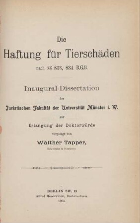 Die Haftung für Tierschäden nach §§ 833, 834 B.G.B.