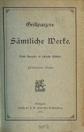 Grillparzers sämmtliche Werke, 15