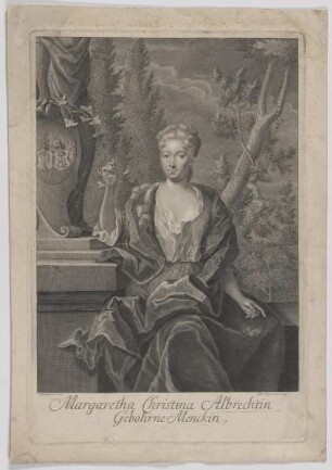 Bildnis der Margaretha Christina Albrechtin, gebohrne Menckin