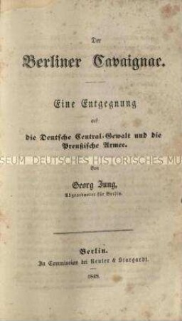 Flugschrift als Entgegnung auf die Flugschrift Die Deutsche Centralgewalt und die Preußische Armee