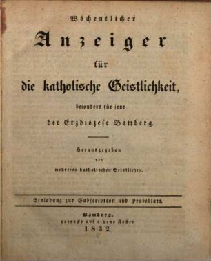 Wöchentlicher Anzeiger für die katholische Geistlichkeit. 1832
