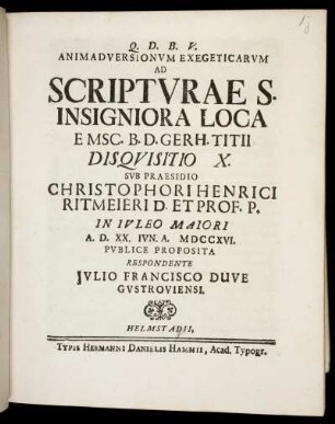 Animadversionvm Exegeticarvm Ad Scriptvrae S. Insigniora Loca E Msc. B. D. Gerh. Titii Disqvisitio X