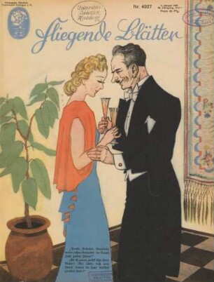 "Prosit, Fräulein Anneliese, meine ersten Gedanken im Neuen Jahr gelten Ihnen."