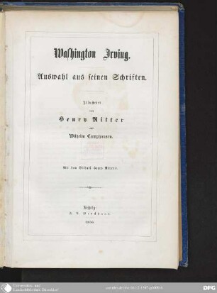 Washington Irving : Auswahl aus seinen Schriften ; mit dem Bildniß Henry Ritter's