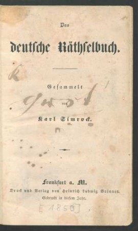 [Sammlung 1]: Das deutsche Räthselbuch