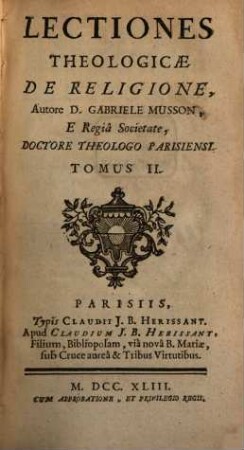 Lectiones Theologicae De Religione, 2