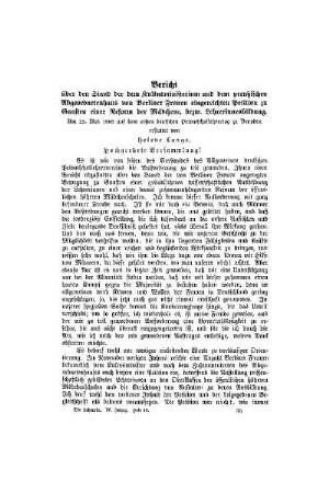 Bericht : über den Stand der dem Kultusministerium und dem preußischen Abgeordnetenhaus von Berliner Frauen eingereichten Petition zu Gunsten einer Reform der Mädchen- bezw. Lehrerinnenbildung ; am 25. Mai 1888 auf dem ersten deutschen Privatschullehrertag zu Dresden