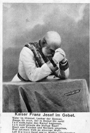 "Kaiser Franz Josef im Gebet." (mit Gebetstext von Harry Sheff) Postkarte mit Briefmarke (5 Pf. Bayern) an Babette Müller, Ellerstadt, von Elisabeth Eisenhauer
