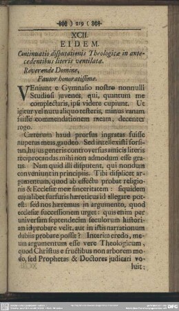 XCII. EIDEM. Continuatio disputationis Theologicae in antecedentibus literis ventilatae