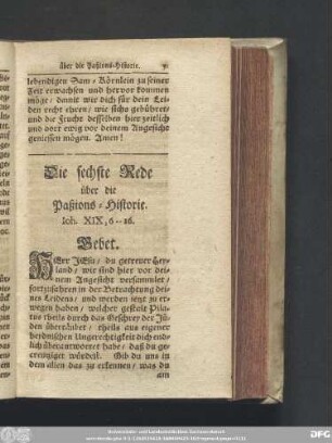 Die sechste Rede über die Paßions-Historie. Ioh. XIX, 6 - 16.