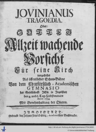 Jovinianus Tragoedia. : Gottes Allzeit wachende Vorsicht Für seine Kirch