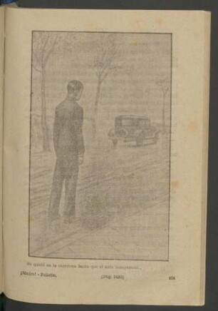 Se quedó en la carretera hasta que el auto desapareció... - [Ilustración]