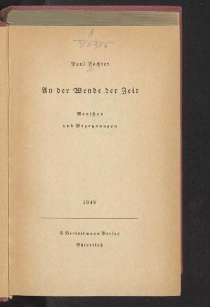 An der Wende der Zeit : Menschen und Begegnungen