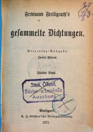 Ferdinand Freiligrath's gesammelte Dichtungen. 5