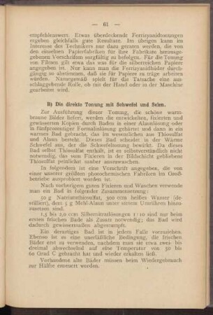B) Die direkte Tonung mit Schwefel und Selen.