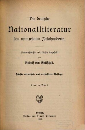 Die deutsche Nationallitteratur des neunzehnten Jahrhunderts : litterarhistorisch und kritisch dargestellt, 4