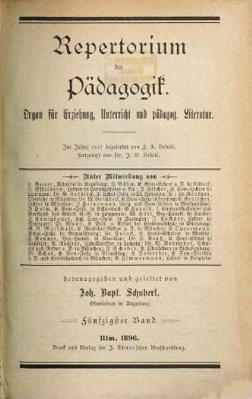 Repertorium der Pädagogik : Central-Organ für Unterricht, Erziehung u. Literatur. 50. 1896