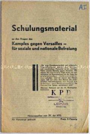Schulungsmaterial der KPD zum Kampf gegen die Auswirkungen des Versailler Vertrages