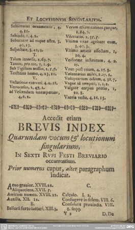 Accedit etiam Brevis Index Quarumdam vocum & locutionum singularium, In Sexti Rvfi Festi Brevario occurrentium. Prior Numerus caput, alter paragraphum indicat