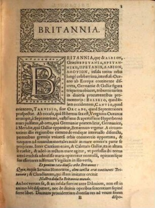 Britannia : Sive Florentissimorvm Regnorvm, Angliae, Scotiae, Hiberniae, Et Insularum adiacentium ex intima antiquitate Chorographica descriptio
