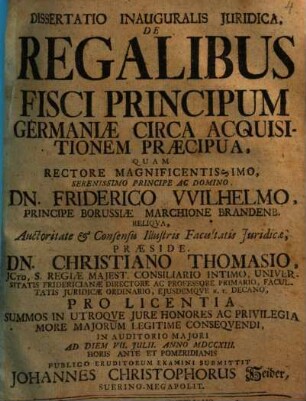 Dissertatio inauguralis iuridica de regalibus fisci principum Germaniae circa acquisitionem praecipua