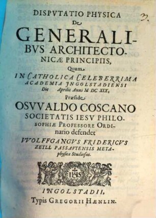 Disp. phys. de generalibus architectonicae principiis
