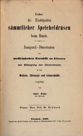 Ueber die Exstirpation sämmtlicher Speicheldrüsen beim Hunde : Inaug. Diss.