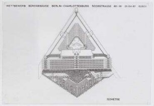 Beschränkter Wettbewerb Bürogebäude Soorstraße (nicht realisiert) – Isometrische Projektion. Berlin-Charlottenburg, Soorstraße 80-81