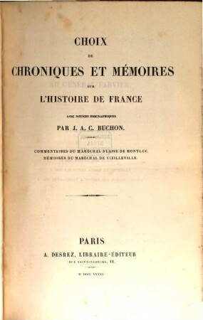 Choix de chroniques et mémoires sur l'histoire de France : avec notices biographiques