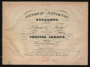 Rondeau National Espagnol : pour le Piano-Forte ; Oeuv: 184. ; No. 4 des Rondeaus Nationaus.