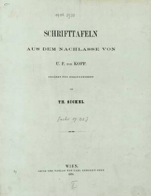 Schriftafeln aus dem Nachlasse von U. F. von Kopp