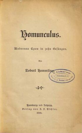 Homunculus : modernes Epos in zehn Gesängen