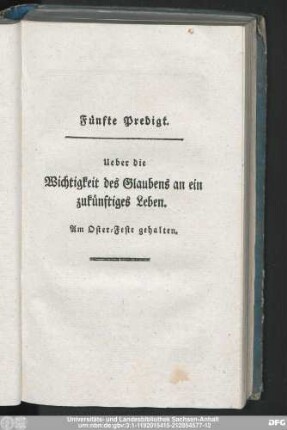 Fünfte Predigt. Ueber die Wichtigkeit des Glaubens an ein zukünftiges Leben.