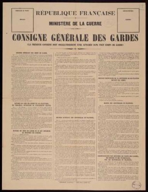 "Consigne générale des gardes (La présente consigne doit obliga toirement être affichée dans tout corps de garde"