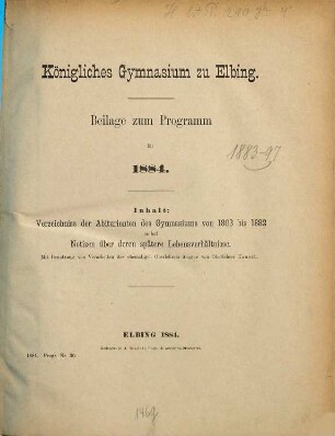 Zu der Jahresschluss-Feier und Abiturienten-Entlassung im Saale der Anstalt ... ladet ergebenst ein. 1883/84