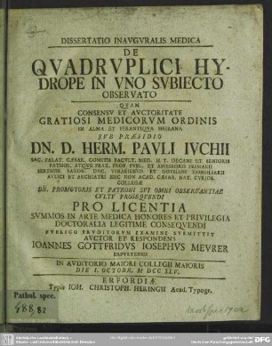 Dissertatio Inauguralis Medica De Quadruplici Hydrope In Uno Subiecto Observato