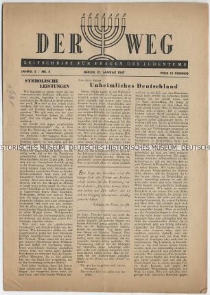 Wochenzeitschrift „Der Weg. Zeitschrift für Fragen des Judentums“ u.a. zu "symbolischen Reparationsleistungen" der Juden von Deutschland