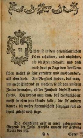 Die Freundschaft : Ein burgerliches Trauerspiel in dreyen Aufzügen zu Ende des Schuljahres in dem churfürstl. Schulhause zu Straubing aufgefühert im Jahre 1775.