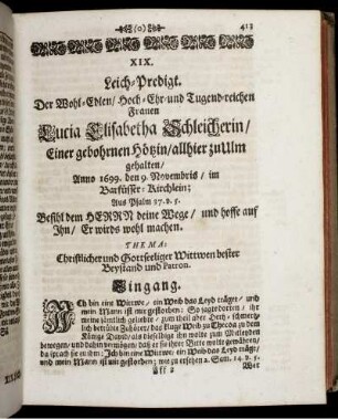 XIX. Leich-Predigt. [...] Frauen Lucia Elisabetha Schleicherin [...] Christlicher und Gottseeliger Wittwen bester Beystand und Patron.