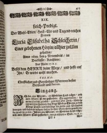 XIX. Leich-Predigt. [...] Frauen Lucia Elisabetha Schleicherin [...] Christlicher und Gottseeliger Wittwen bester Beystand und Patron.